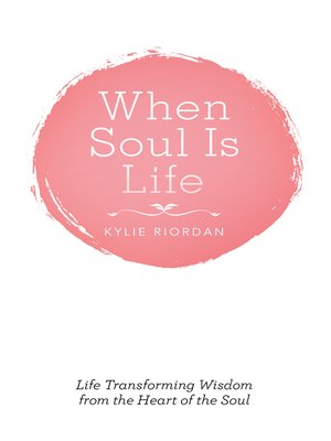 cover image of When Soul Is Life